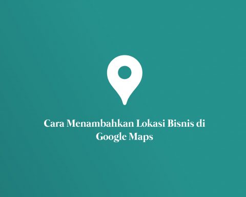 3 Cara Menambah Lokasi Bisnis di Google Maps dengan Mudah (Dengan Gambar)